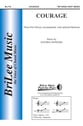 Courage Three-Part Mixed choral sheet music cover